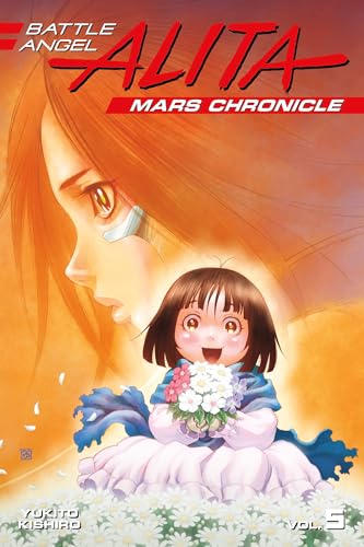 Stock image for Battle Angel Alita Mars Chronicle 5 for sale by GF Books, Inc.
