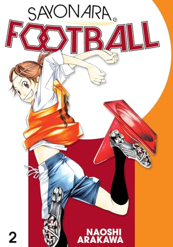Stock image for Sayonara Football. 2 for sale by Blackwell's