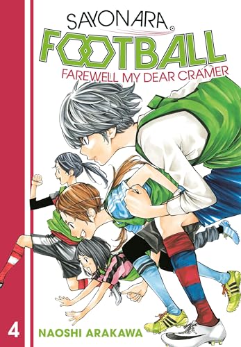 Stock image for Sayonara, Football 4: Farewell, My Dear Cramer for sale by Bookmans