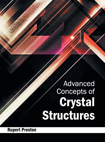 Imagen de archivo de Advanced Concepts of Crystal Structures a la venta por Romtrade Corp.