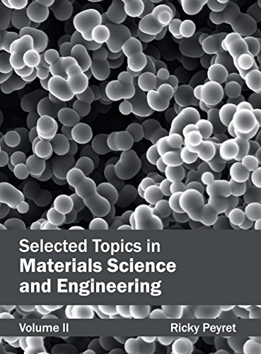 9781632384119: Selected Topics in Materials Science and Engineering: Volume II: 2