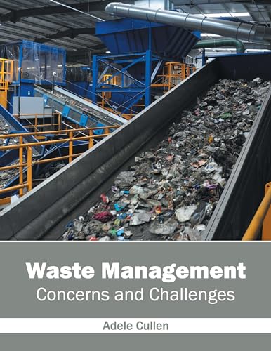 Waste Management: Concerns And Challenges