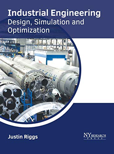 Beispielbild fr Industrial Engineering: Design, Simulation and Optimization zum Verkauf von Buchpark