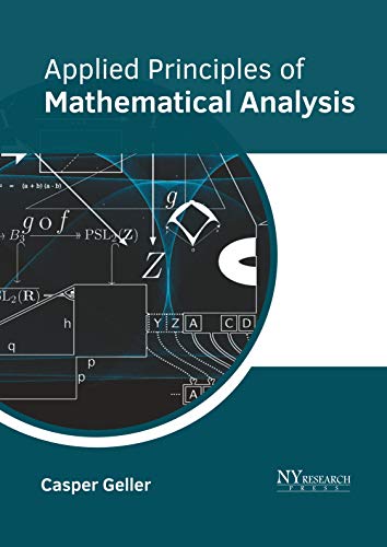 9781632387301: Applied Principles of Mathematical Analysis