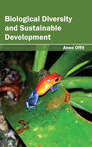 9781632390981: Biological Diversity and Sustainable Development