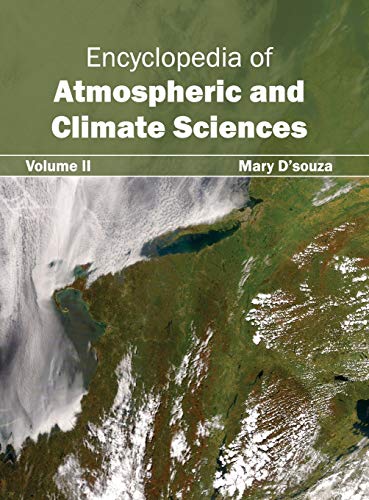Imagen de archivo de Encyclopedia of Atmospheric and Climate Sciences: Volume II a la venta por Books Puddle