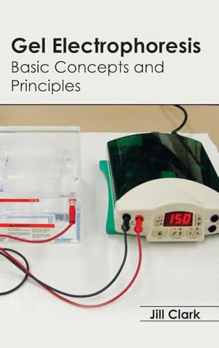 Gel Electrophoresis: Basic Concepts and Principles