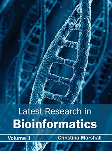 Latest Research in Bioinformatics: Volume II