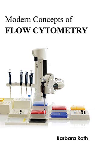 Modern Concepts of Flow Cytometry