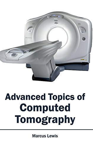 Beispielbild fr Advanced Topics of Computed Tomography zum Verkauf von Ria Christie Collections