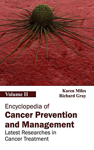 9781632411273: Encyclopedia of Cancer Prevention and Management: Volume II (Latest Researches in Cancer Treatment): 2