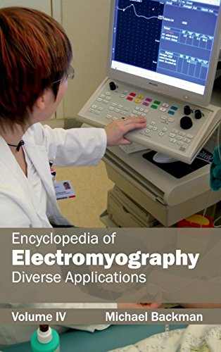 Beispielbild fr Encyclopedia of Electromyography: Volume IV (Diverse Applications): 4 zum Verkauf von WorldofBooks
