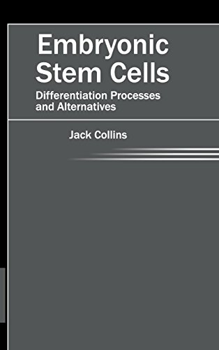 Stock image for Embryonic Stem Cells: Differentiation Processes and Alternatives for sale by Monster Bookshop