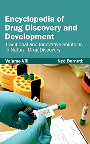 Encyclopedia Of Drug Discovery And Development: Volume Viii (Traditional And Innovative Solutions...