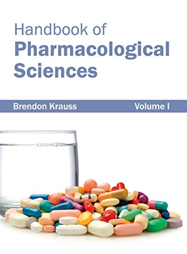 Handbook Of Pharmacological Sciences: Volume I