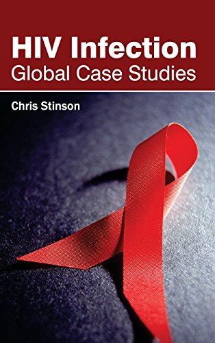 HIV Infection: Global Case Studies