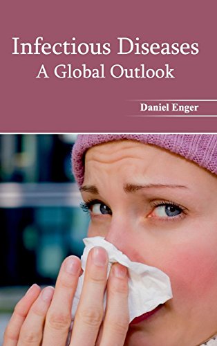 9781632422446: Infectious Diseases: A Global Outlook