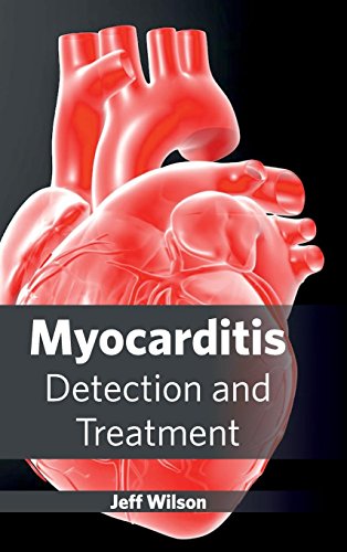 Stock image for Myocarditis: Detection and Treatment for sale by Romtrade Corp.