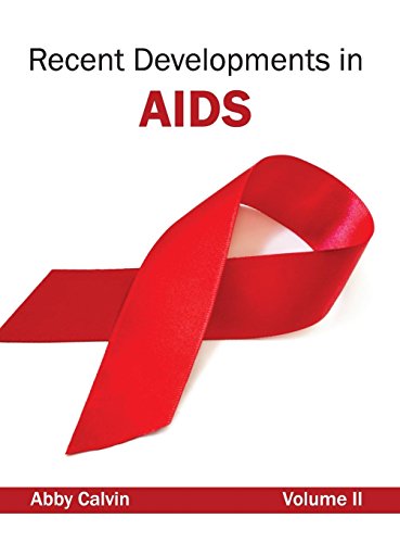 Recent Developments in AIDS: Volume II