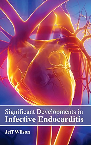 9781632423726: Significant Developments in Infective Endocarditis