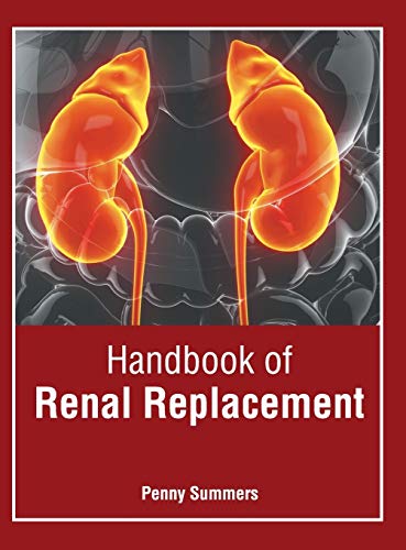 Beispielbild fr Handbook of Renal Replacement zum Verkauf von Romtrade Corp.