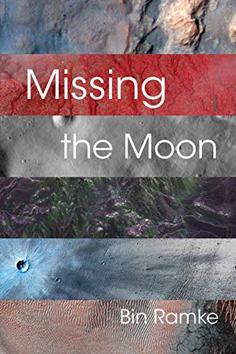 Stock image for Missing the Moon for sale by Wonder Book