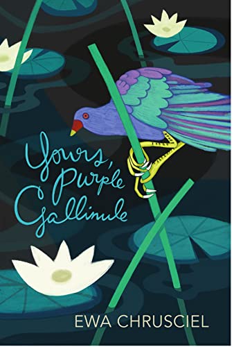 Beispielbild fr Yours, Purple Gallinule zum Verkauf von BooksRun