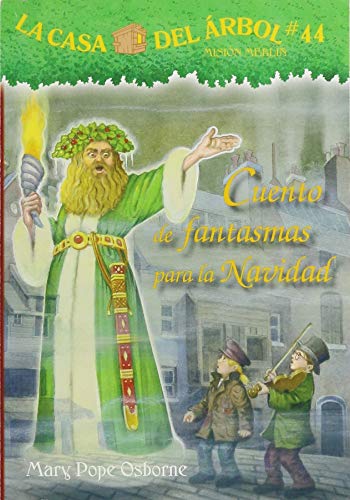 Imagen de archivo de Cuento de fantasmas para la Navidad/ A Ghost Tale for Christmas Time (La Casa Del Arbol, 44) (Spanish Edition) a la venta por HPB-Diamond