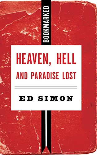 Stock image for Heaven, Hell And Paradise Lost: Bookmarked (Paperback) for sale by Grand Eagle Retail