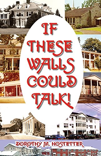 Stock image for If These Walls Could Talk for sale by Wonder Book
