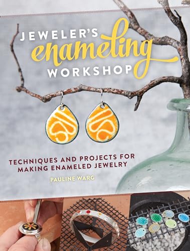 Stock image for Jeweler's Enameling Workshop : Techniques and Projects for Making Enameled Jewelry for sale by Better World Books
