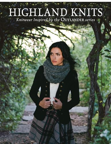 Beispielbild fr Highland Knits: Knitwear Inspired by the Outlander Series zum Verkauf von WorldofBooks