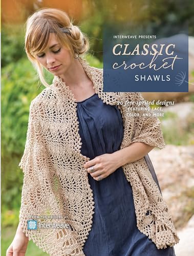 Beispielbild fr Interweave Presents Classic Crochet Shawls: 20 Free-Spirited Designs Featuring Lace, Color and More zum Verkauf von WorldofBooks