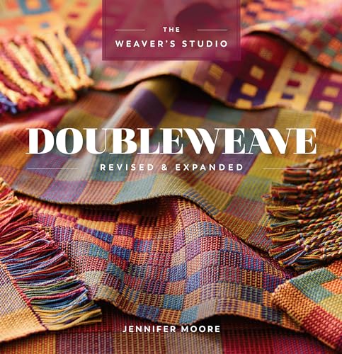 Beispielbild fr Doubleweave Revised & Expanded (The Weaver's Studio) zum Verkauf von Lakeside Books