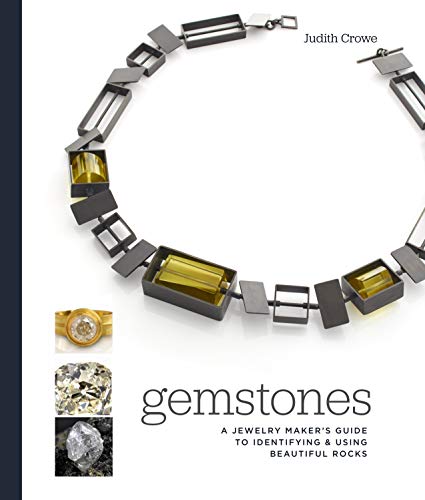 Stock image for Gemstones: A Jewelry Maker's Guide to Identifying and Using Beautiful Rocks for sale by SecondSale