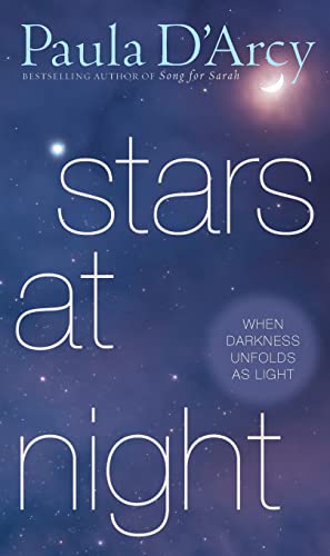Stock image for Stars at Night: When Darkness Unfolds as Light for sale by SecondSale