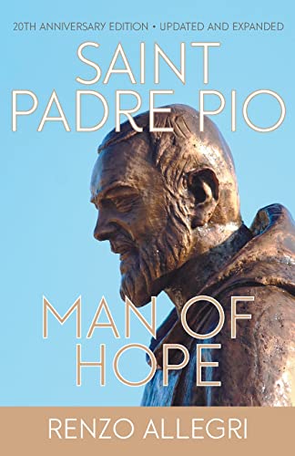 Imagen de archivo de Saint Padre Pio: Man of Hope a la venta por HPB-Diamond