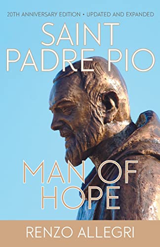Stock image for Saint Padre Pio : Man of Hope for sale by Better World Books