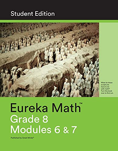 Imagen de archivo de Eureka Math - a Story of Ratios Grade 8 Student Edition Book #3 (Modules 6 And 7) : Grade 8 Student Edition Book #3 (Modules 6 And 7) a la venta por Better World Books