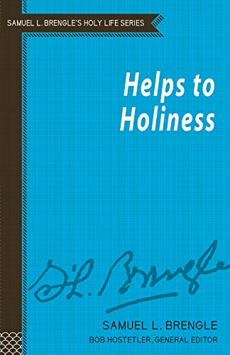 Stock image for Helps to Holiness (Samuel L. Brengle's Holy Life) for sale by HPB-Emerald