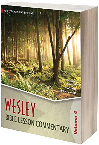 9781632572660: Wesley Bible Lesson Commentary Volume 4