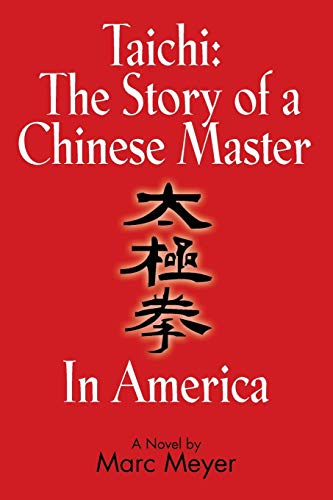 Stock image for Taichi: The Story of a Chinese Master in America for sale by SecondSale