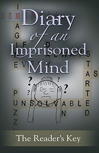 Beispielbild fr Diary Of An Imprisoned Mind zum Verkauf von SecondSale