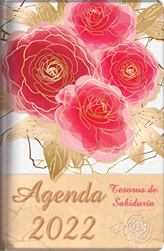 Stock image for 2022 Agenda - Tesoros de Sabidura - rosas rojas: Con un pensamiento motivador o un versculo de la Biblia para cada da del ao (Spanish Edition) for sale by GF Books, Inc.