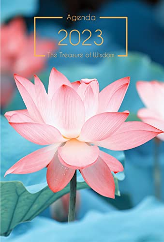 Imagen de archivo de The Treasure of Wisdom - 2023 Daily Agenda - Lotus: A Daily Calendar, Schedule, and Appointment Book with an Inspirational Quotation or Bible Verse for Each Day of the Year a la venta por Revaluation Books