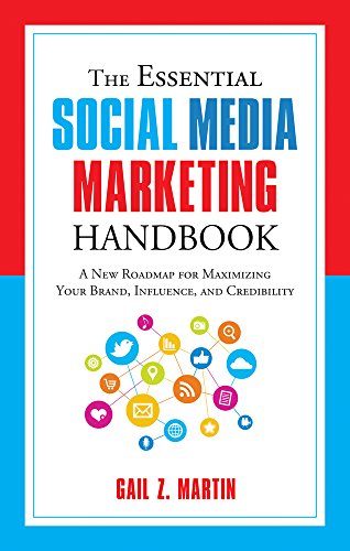 Beispielbild fr The Essential Social Media Marketing Handbook: A New Roadmap for Maximizing Your Brand, Influence, and Credibility (Essential Handbook) zum Verkauf von Books From California