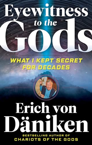 Beispielbild fr Eyewitness to the Gods: What I Kept Secret for Decades zum Verkauf von Books From California