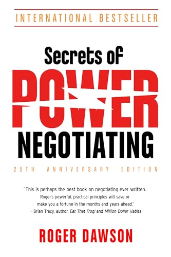 Stock image for Secrets of Power Negotiating, 25th Anniversary Edition for sale by Books From California