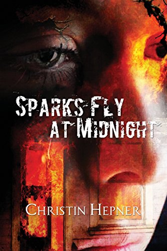 Beispielbild fr Sparks Fly at Midnight zum Verkauf von Hoosac River Books