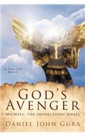 Stock image for God's Avenger for sale by HPB-Ruby